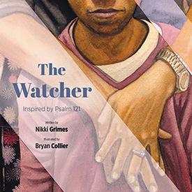 The Watcher Nikki Grimes Bryan Collier